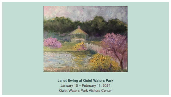 Flyer for a solo show by Janet Ewing at quiet waters park, image of painting of park scene with gazebo